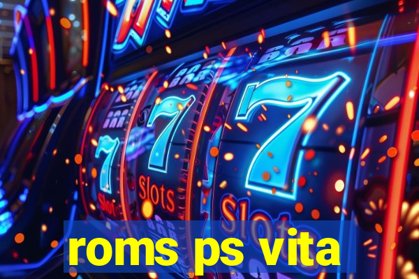 roms ps vita